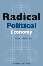 Radical Political Economy: A Concise Introduction: A Concise Introduction book cover