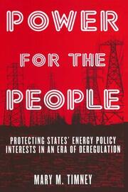 Power for the People: Protecting States' Energy Policy Interests in an Era of Deregulation book cover