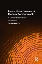 Peace Under Heaven: A Modern Korean Novel: A Modern Korean Novel book cover