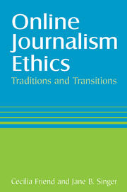 Online Journalism Ethics: Traditions and Transitions book cover