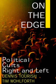 On the Edge: Political Cults Right and Left book cover