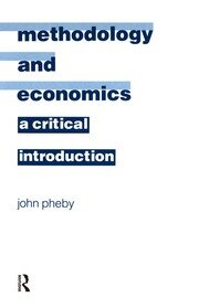 Methodology and Economics: A Critical Introduction book cover