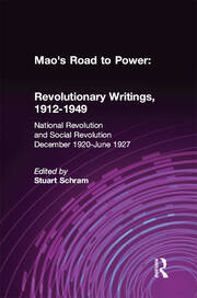 Mao's Road to Power: Revolutionary Writings, 1912-49: v. 2: National Revolution and Social Revolution, Dec.1920-June 1927: Revolutionary Writings, 1912-49 book cover