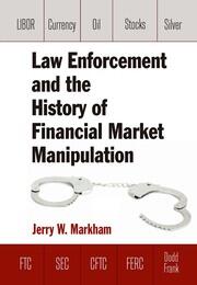 Law Enforcement and the History of Financial Market Manipulation book cover