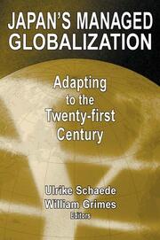Japan's Managed Globalization: Adapting to the Twenty-first Century book cover