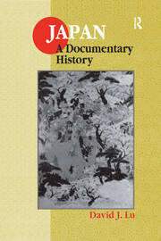 Japan: A Documentary History: A Documentary History book cover