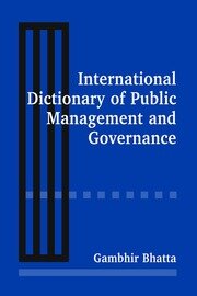 International Dictionary of Public Management and Governance book cover