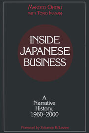 Inside Japanese Business: A Narrative History 1960-2000: A Narrative History 1960-2000 book cover
