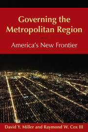 Governing the Metropolitan Region: America's New Frontier: 2014: America's New Frontier book cover