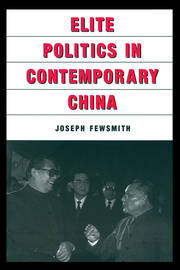 Elite Politics in Contemporary China book cover
