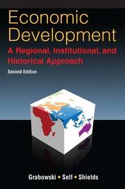 Economic Development: A Regional, Institutional, and Historical Approach: A Regional, Institutional and Historical Approach book cover