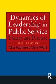 Dynamics of Leadership in Public Service: Theory and Practice book cover