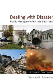 Dealing with Disaster: Public Management in Crisis Situations book cover