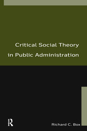 Critical Social Theory in Public Administration book cover