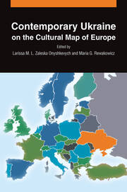 Contemporary Ukraine on the Cultural Map of Europe book cover