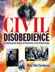 Civil Disobedience: An Encyclopedic History of Dissidence in the United States book cover