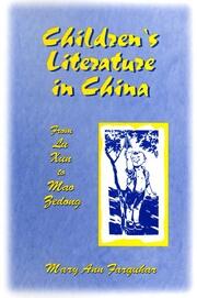 Children's Literature in China: From Lu Xun to Mao Zedong: From Lu Xun to Mao Zedong book cover
