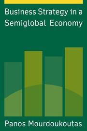 Business Strategy in a Semiglobal Economy book cover