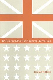 British Friends of the American Revolution book cover