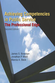 Achieving Competencies in Public Service: The Professional Edge: The Professional Edge book cover