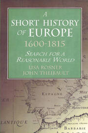 A Short History of Europe, 1600-1815: Search for a Reasonable World book cover