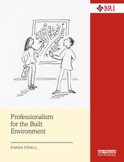 Professionalism for the Built Environment book cover
