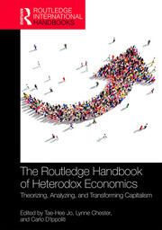 The Routledge Handbook of Heterodox Economics: Theorizing, Analyzing, and Transforming Capitalism book cover