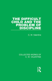 The Difficult Child and the Problem of Discipline book cover