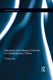 Literature and Literary Criticism in Contemporary China book cover
