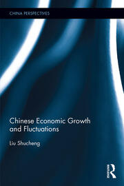 Chinese Economic Growth and Fluctuations book cover