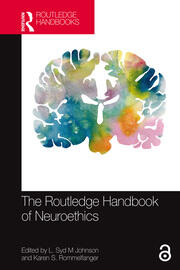 The Routledge Handbook of Neuroethics book cover