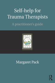 Self-help for Trauma Therapists: A Practitioner's Guide book cover