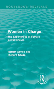 Women in Charge (Routledge Revivals): The Experiences of Female Entrepreneurs book cover