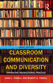 Classroom Communication and Diversity: Enhancing Instructional Practice book cover