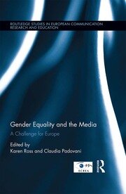 Gender Equality and the Media: A Challenge for Europe book cover