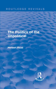 The Politics of the Unpolitical (Routledge Revivals) book cover
