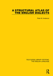 A Structural Atlas of the English Dialects book cover