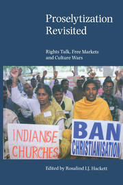Proselytization Revisited: Rights Talk, Free Markets and Culture Wars book cover