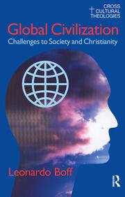 Global Civilization: Challenges to Society and to Christianity book cover