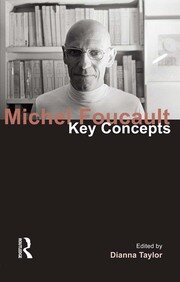 Michel Foucault: Key Concepts book cover