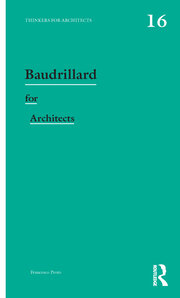 Baudrillard for Architects book cover
