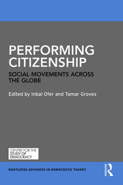 Performing Citizenship: Social Movements across the Globe book cover