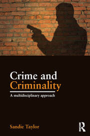 Crime and Criminality: A multidisciplinary approach book cover