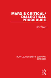 Marx's Critical/Dialectical Procedure book cover