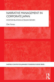 Narrative Management in Corporate Japan: Investor Relations as Pseudo-Reform book cover
