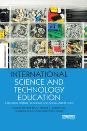 International Science and Technology Education: Exploring Culture, Economy and Social Perceptions book cover
