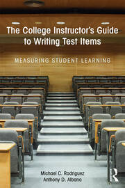 The College Instructor's Guide to Writing Test Items: Measuring Student Learning book cover