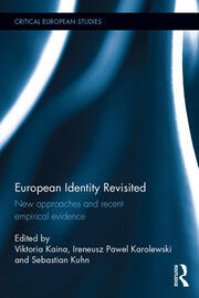 European Identity Revisited: New approaches and recent empirical evidence book cover
