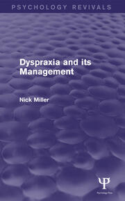 Dyspraxia and its Management book cover