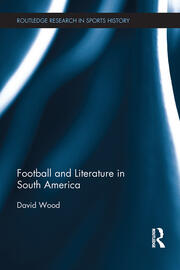 Football and Literature in South America book cover